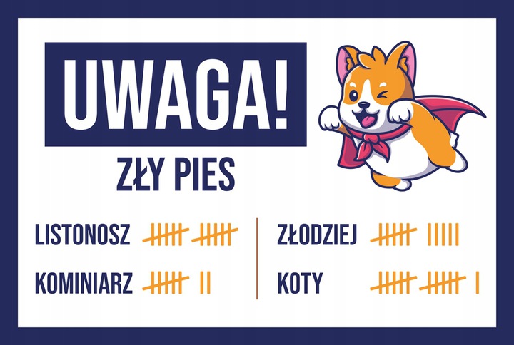 TABLICZKA OSTRZEGAWCZA (UWAGA ZŁY PIES) - SuperHero