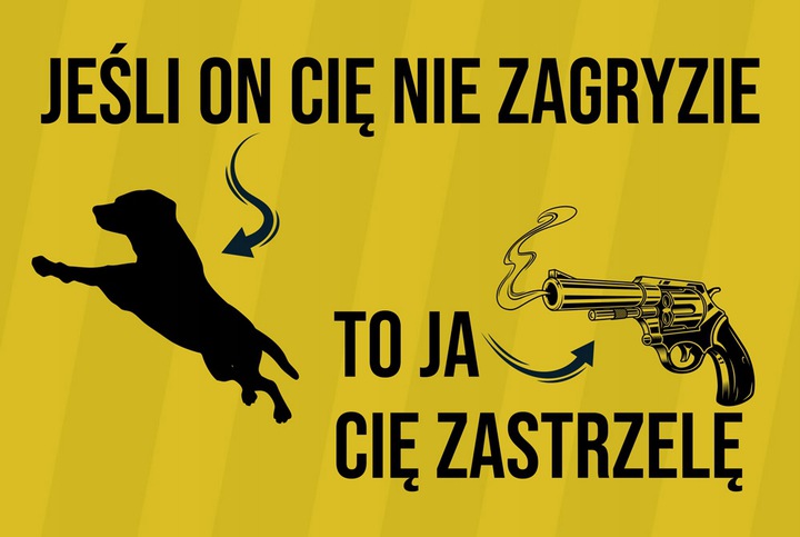 TABLICZKA OSTRZEGAWCZA (UWAGA ZŁY PIES)