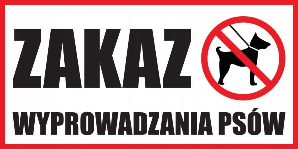 TABLICZKA ZAKAZ WYPROWADZANIA PSÓW